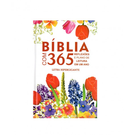 Bíblia com 365 Reflexões e Plano de Leitura | ARC | Capa Dura Flores